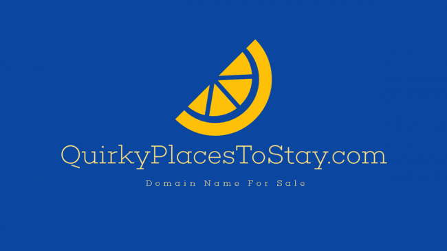QuirkyPlacesToStay.com Domain Name For Sale